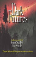 Dark Futures