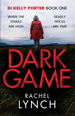 Dark Game - Lynch, Rachel