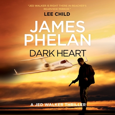Dark Heart - Phelan, James, and Shapiro, Rob (Read by)