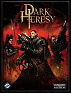 Dark Heresy: Roleplaying in the Grim Darkness of the 41st Millennium