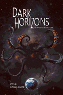 Dark Horizons: An Anthology of Dark Science Fiction