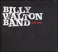 Dark Hour - Billy Walton