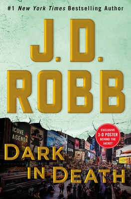 Dark in Death: An Eve Dallas Novel - Robb, J D