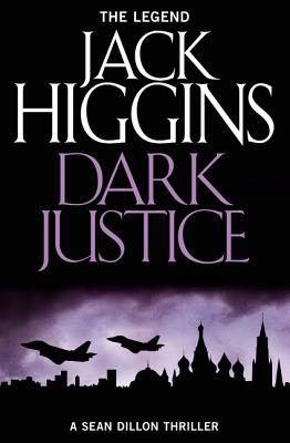 Dark Justice - Higgins, Jack