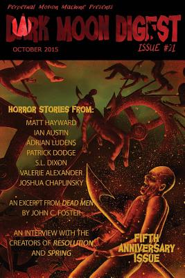 Dark Moon Digest Issue #21 - Booth III, Max (Editor), and Michelle, Lori