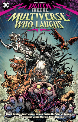 Dark Nights: Death Metal: The Multiverse Who Laughs - 