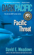 Dark Pacific: Pacific Threat - Meadows, David E