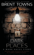 Dark Places: A Private Investigator Mystery