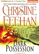 Dark Possession: A Carpathian Novel - Feehan, Christine, and Gigante, Phil (Read by), and Brown, Jane (Read by)