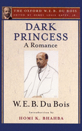 Dark Princess: A Romance