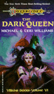 Dark Queen: Dragonlance Villains Series - Williams, Michael, and Williams, Teri