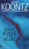 Dark Rivers of the Heart