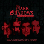 Dark Shadows: Dreams of Long Ago: No. 4