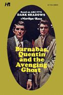 Dark Shadows the Complete Paperback Library Reprint Book 17: Barnabas, Quentin and the Avenging Ghost
