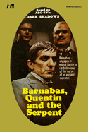 Dark Shadows the Complete Paperback Library Reprint Book 24: Barnabas, Quentin and the Serpent