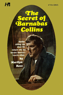 Dark Shadows the Complete Paperback Library Reprint Volume 7: The Secret of Barnabas Collins