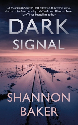 Dark Signal - Baker, Shannon