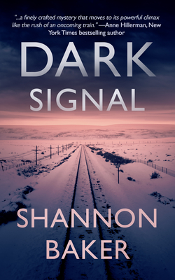 Dark Signal - Baker, Shannon