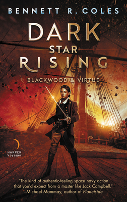 Dark Star Rising: Blackwood & Virtue - Coles, Bennett R