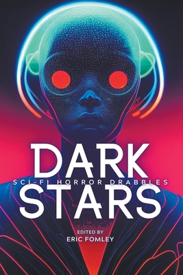 Dark Stars - Fomley, Eric