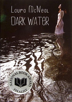 Dark Water - McNeal, Laura