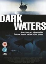 Dark Waters - Phillip J. Roth