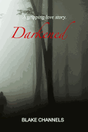 Darkened