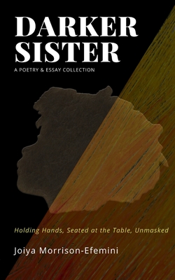 Darker Sister - Morrison-Efemini, Joiya