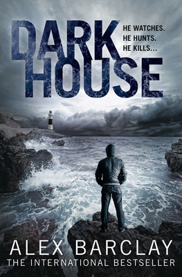 Darkhouse - Barclay, Alex