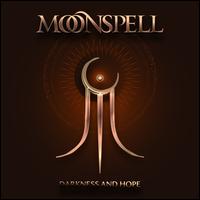 Darkness and Hope - Moonspell