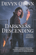 Darkness Descending: A Novel of the Vampire Armageddon