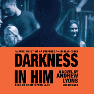 Darkness in Him