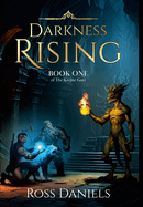 Darkness Rising: Book One of The Kinje Garr