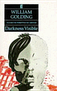 Darkness Visible - Golding, William, Sir