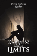 Darkness Without Limits