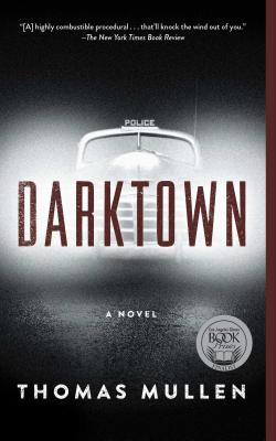 Darktown: A Novelvolume 1 - Mullen, Thomas