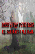 Darkview: Psychosis