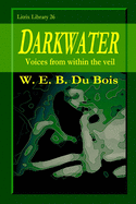 Darkwater: Voices from within the Veil