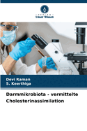 Darmmikrobiota - vermittelte Cholesterinassimilation