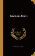 Darwiniana Essays