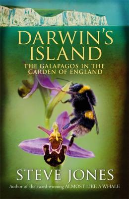 Darwin's Island: The Galapagos in the Garden of England. Steve Jones - Jones, Steve