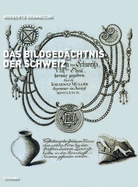 Das Bildgedachtnis Der Schweiz: Die Helvetischen Altertumer (1773-1783) Von Johannes Muller Und David Von Moos - Gramaccini, Norberto