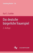 Das deutsche brgerliche Trauerspiel