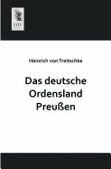 Das Deutsche Ordensland Preussen