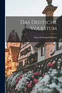 Das Deutsche Volkstum