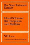 Das Evangelium Nach Matthaus - Schweizer, Eduard