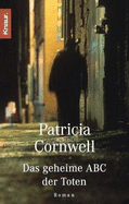 Das Geheime ABC Der Toten - Cornwell, Patricia