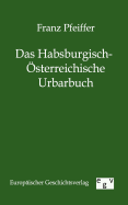 Das Habsburgisch-sterreichische Urbarbuch