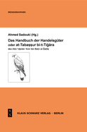 Das Handbuch Der Handelsgter Oder At-Tabassur Bi-T-Tigara Des Abu Utman Amr Ibn Bahr Al-Gahiz