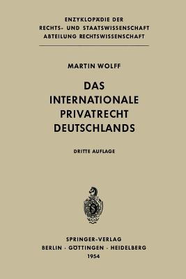 Das Internationale Privatrecht Deutschlands - Wolff, Martin